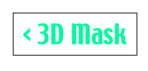 < 3D Mask