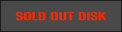 SOLD OUT DISK